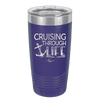 Cruising Through Life Cruise 1 - Laser Engraved Stainless Steel Drinkware - 1434 -