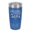 Cruising Through Life Cruise 1 - Laser Engraved Stainless Steel Drinkware - 1434 -
