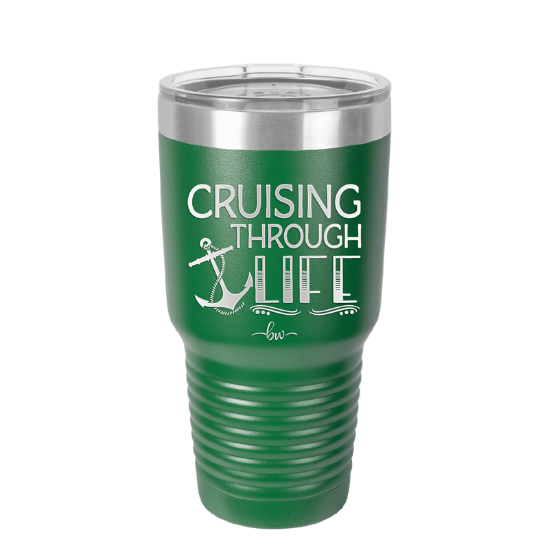 Cruising Through Life Cruise 1 - Laser Engraved Stainless Steel Drinkware - 1434 -