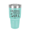 Cruising Through Life Cruise 1 - Laser Engraved Stainless Steel Drinkware - 1434 -