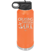Cruising Through Life Cruise 1 - Laser Engraved Stainless Steel Drinkware - 1434 -