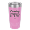 Cruising Through Life Cruise 2 - Laser Engraved Stainless Steel Drinkware - 1435 -