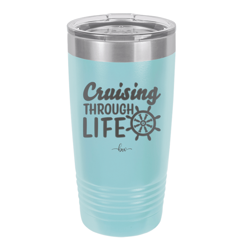 Cruising Through Life Cruise 2 - Laser Engraved Stainless Steel Drinkware - 1435 -