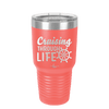 Cruising Through Life Cruise 2 - Laser Engraved Stainless Steel Drinkware - 1435 -