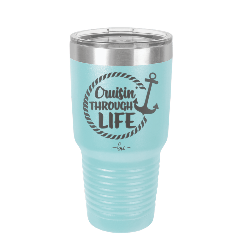 Cruising Through Life Cruise 3 - Laser Engraved Stainless Steel Drinkware - 1436 -