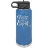 Peace on Earth Script - Laser Engraved Stainless Steel Drinkware - 1438 -