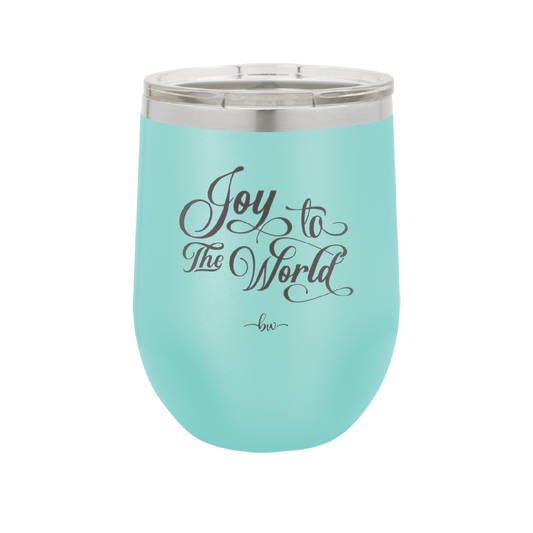 Joy to the World Script - Laser Engraved Stainless Steel Drinkware - 1439 -