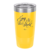 Joy to the World Script - Laser Engraved Stainless Steel Drinkware - 1439 -