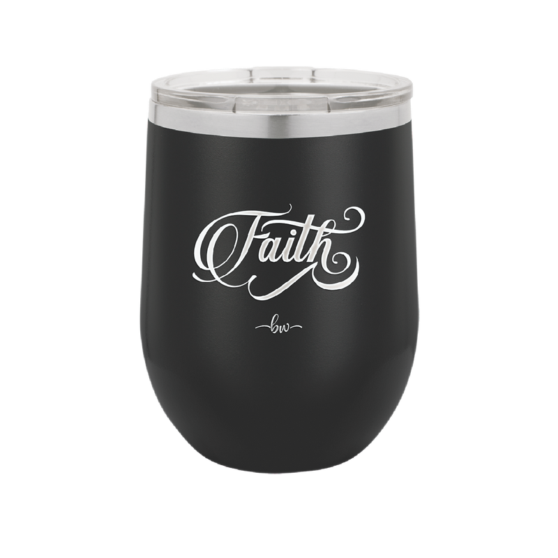 Faith Script - Laser Engraved Stainless Steel Drinkware - 1440 -