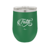 Faith Script - Laser Engraved Stainless Steel Drinkware - 1440 -