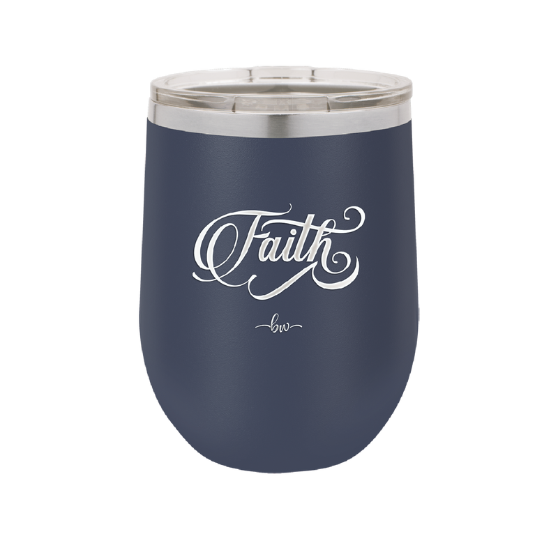 Faith Script - Laser Engraved Stainless Steel Drinkware - 1440 -
