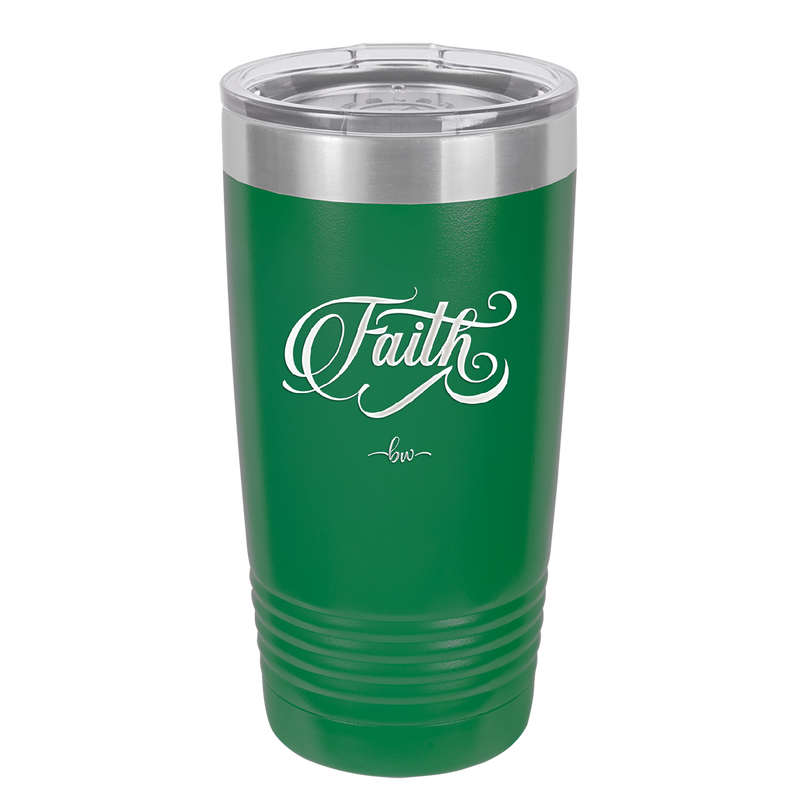 Faith Script - Laser Engraved Stainless Steel Drinkware - 1440 -
