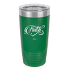 Faith Script - Laser Engraved Stainless Steel Drinkware - 1440 -
