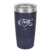 Faith Script - Laser Engraved Stainless Steel Drinkware - 1440 -