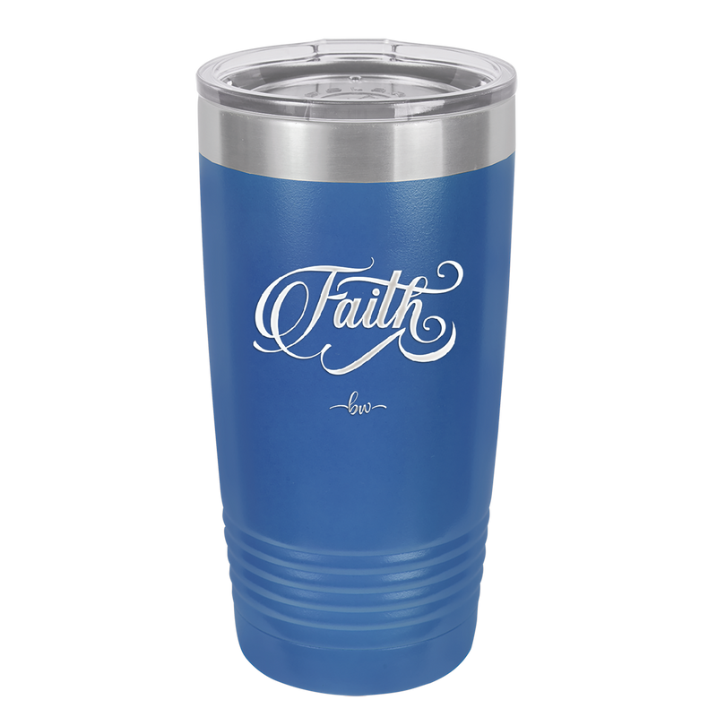 Faith Script - Laser Engraved Stainless Steel Drinkware - 1440 -