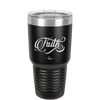 Faith Script - Laser Engraved Stainless Steel Drinkware - 1440 -