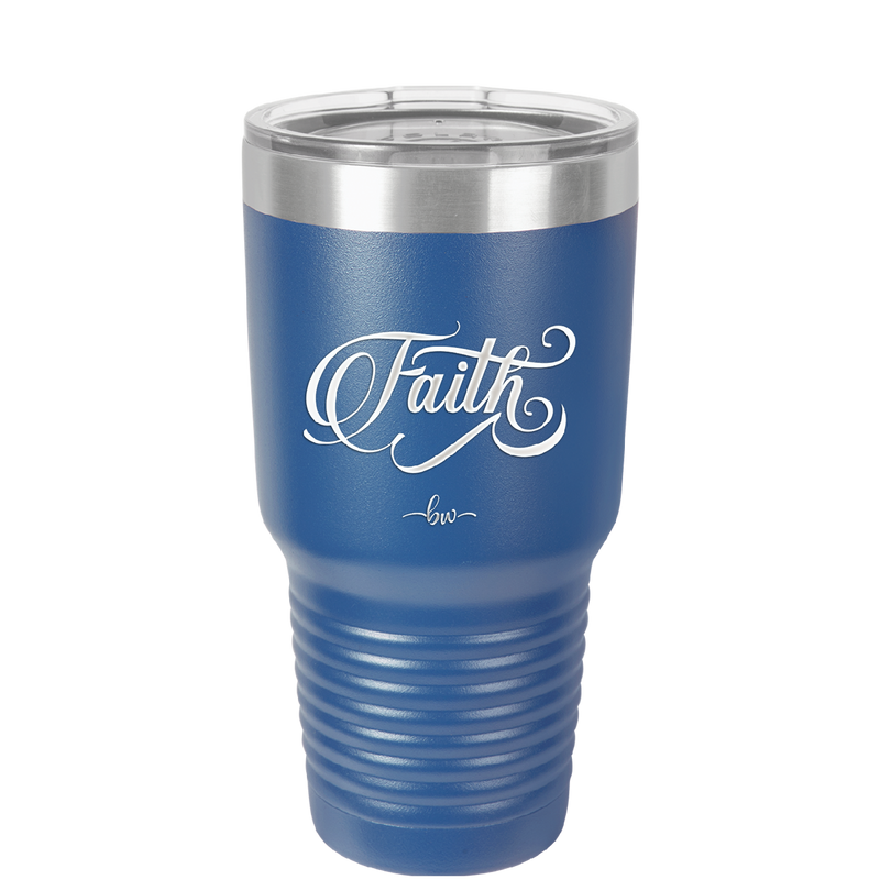 Faith Script - Laser Engraved Stainless Steel Drinkware - 1440 -