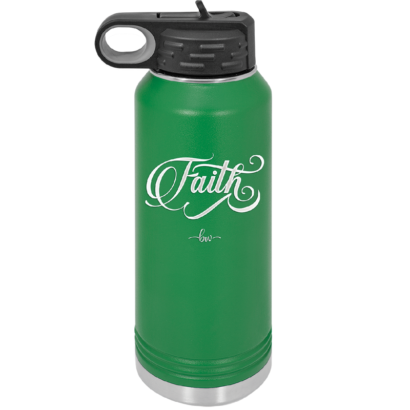 Faith Script - Laser Engraved Stainless Steel Drinkware - 1440 -