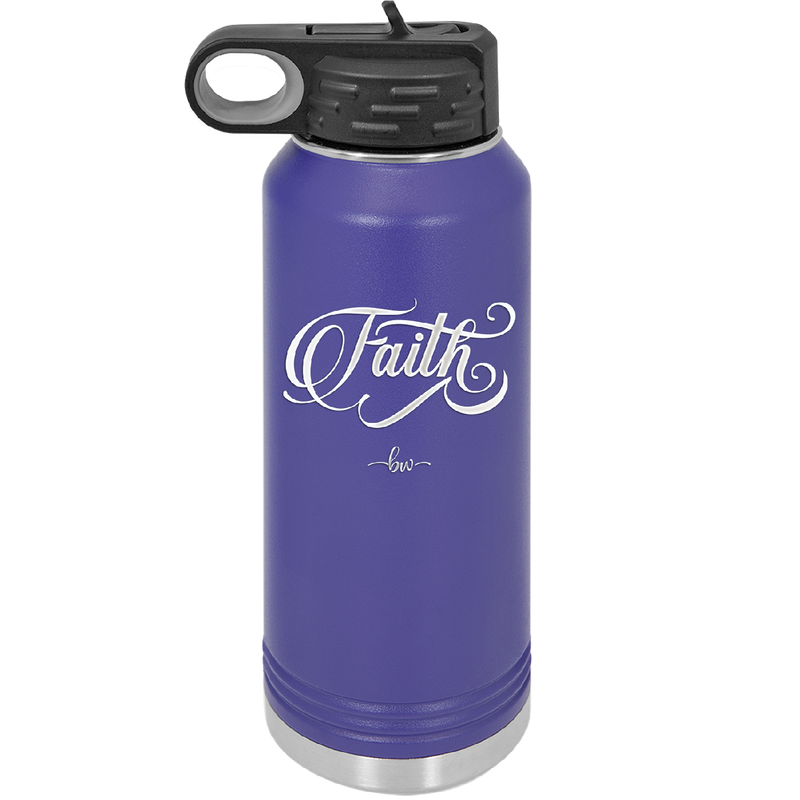 Faith Script - Laser Engraved Stainless Steel Drinkware - 1440 -
