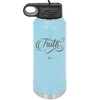 Faith Script - Laser Engraved Stainless Steel Drinkware - 1440 -