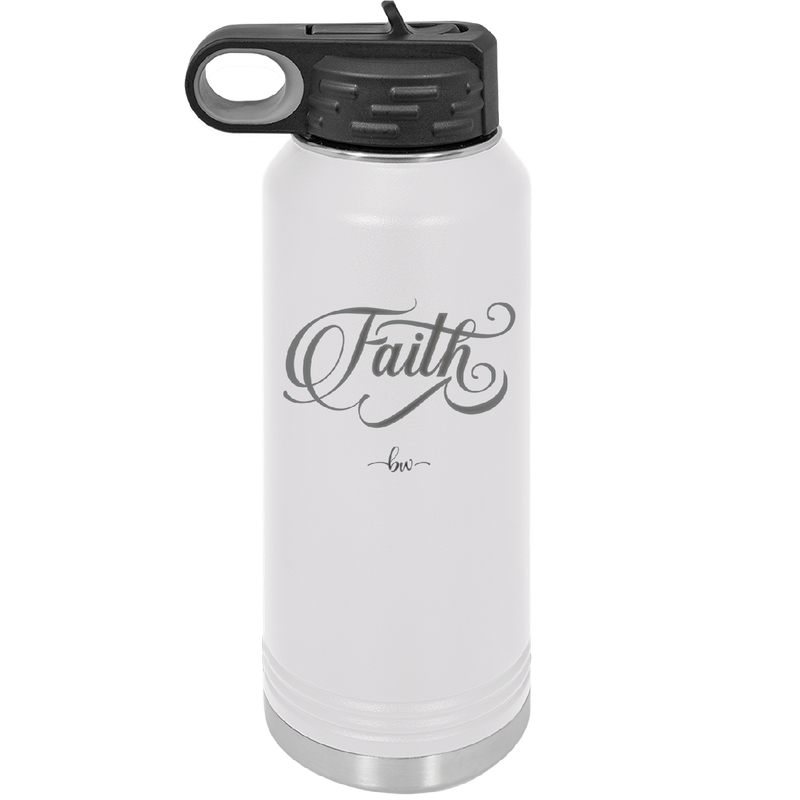 Faith Script - Laser Engraved Stainless Steel Drinkware - 1440 -