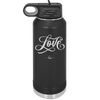 Love Script - Laser Engraved Stainless Steel Drinkware - 1441 -