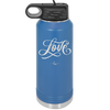 Love Script - Laser Engraved Stainless Steel Drinkware - 1441 -