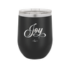 Joy Script - Laser Engraved Stainless Steel Drinkware - 1442 -