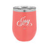 Joy Script - Laser Engraved Stainless Steel Drinkware - 1442 -