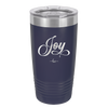 Joy Script - Laser Engraved Stainless Steel Drinkware - 1442 -