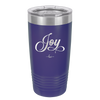 Joy Script - Laser Engraved Stainless Steel Drinkware - 1442 -