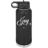 Joy Script - Laser Engraved Stainless Steel Drinkware - 1442 -