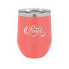 Peace Script - Laser Engraved Stainless Steel Drinkware - 1443 -