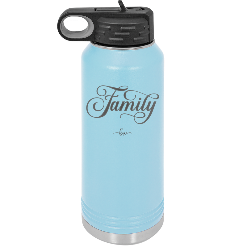 Family Script - Laser Engraved Stainless Steel Drinkware - 1444 -