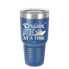 Cruisin Through Life One Port at a Time Cruise 1 - Laser Engraved Stainless Steel Drinkware - 1447 -