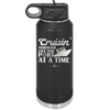 Cruisin Through Life One Port at a Time Cruise 1 - Laser Engraved Stainless Steel Drinkware - 1447 -