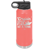Cruisin Through Life One Port at a Time Cruise 1 - Laser Engraved Stainless Steel Drinkware - 1447 -