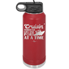 Cruisin Through Life One Port at a Time Cruise 1 - Laser Engraved Stainless Steel Drinkware - 1447 -
