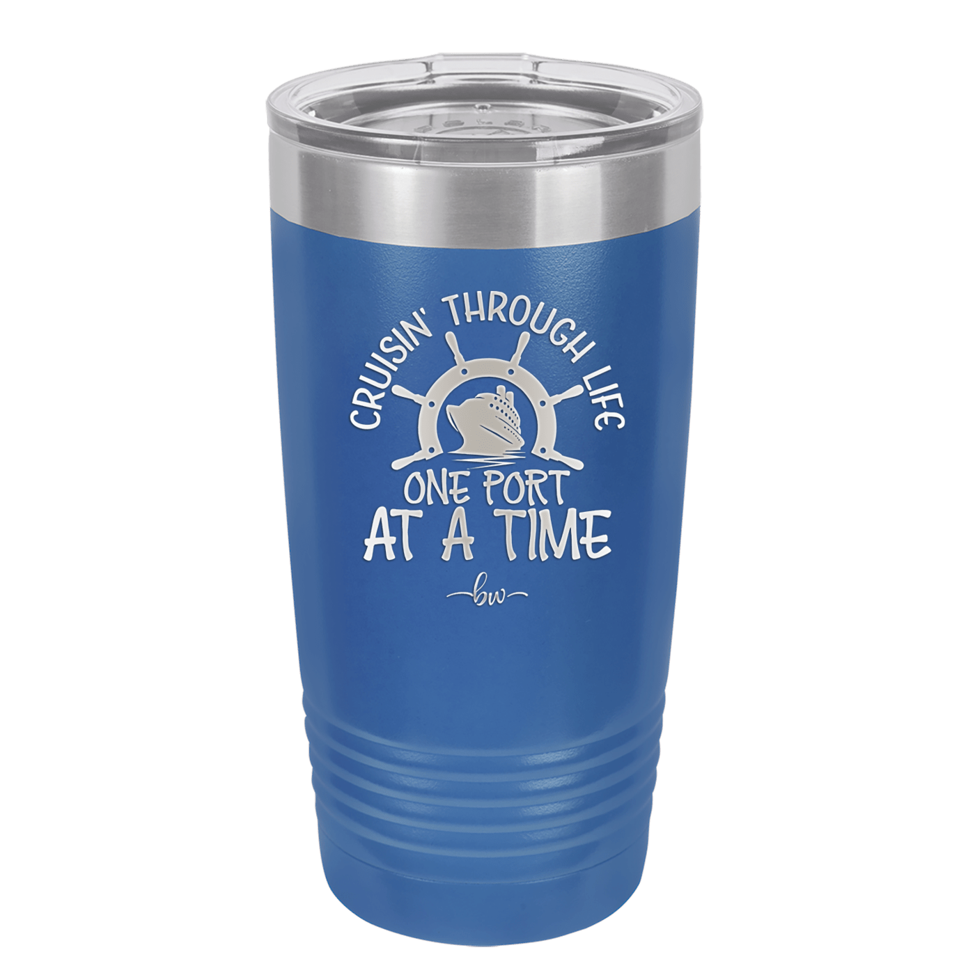 Cruisin Through Life One Port at a Time Cruise 3 - Laser Engraved Stainless Steel Drinkware - 1449 -