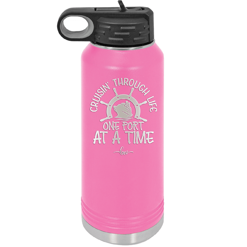 Cruisin Through Life One Port at a Time Cruise 3 - Laser Engraved Stainless Steel Drinkware - 1449 -