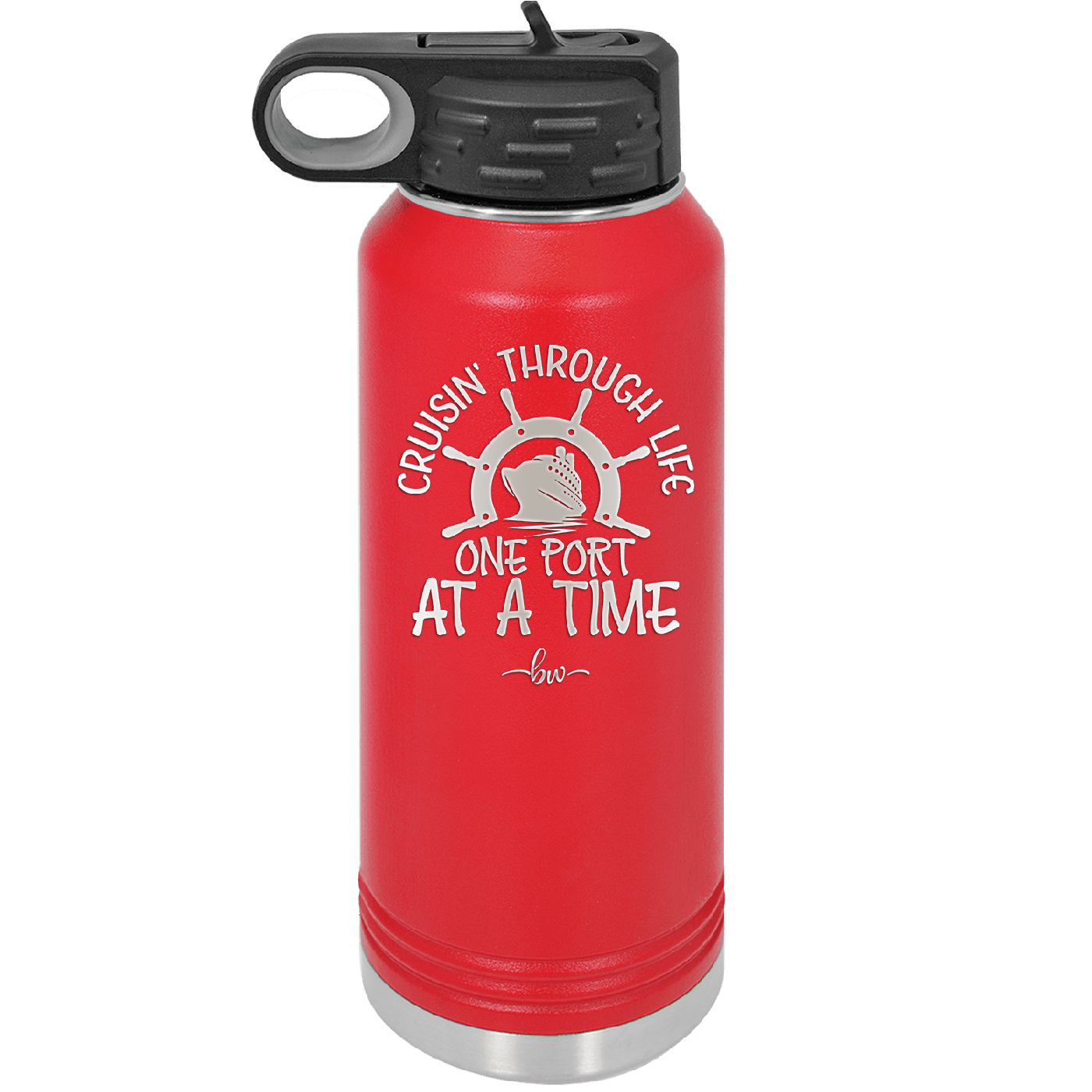 Cruisin Through Life One Port at a Time Cruise 3 - Laser Engraved Stainless Steel Drinkware - 1449 -