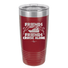 Friends Don't Let Friends Cruise Alone 1 - Laser Engraved Stainless Steel Drinkware - 1450 -
