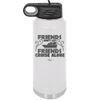 Friends Don't Let Friends Cruise Alone 1 - Laser Engraved Stainless Steel Drinkware - 1450 -
