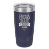 Friends Don't Let Friends Cruise Alone 2 - Laser Engraved Stainless Steel Drinkware - 1451 -