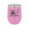 Friends Don't Let Friends Cruise Alone 3 - Laser Engraved Stainless Steel Drinkware - 1452 -