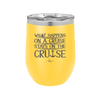 What Happens on a Cruise Stays on the Cruise 1 - Laser Engraved Stainless Steel Drinkware - 1453 -