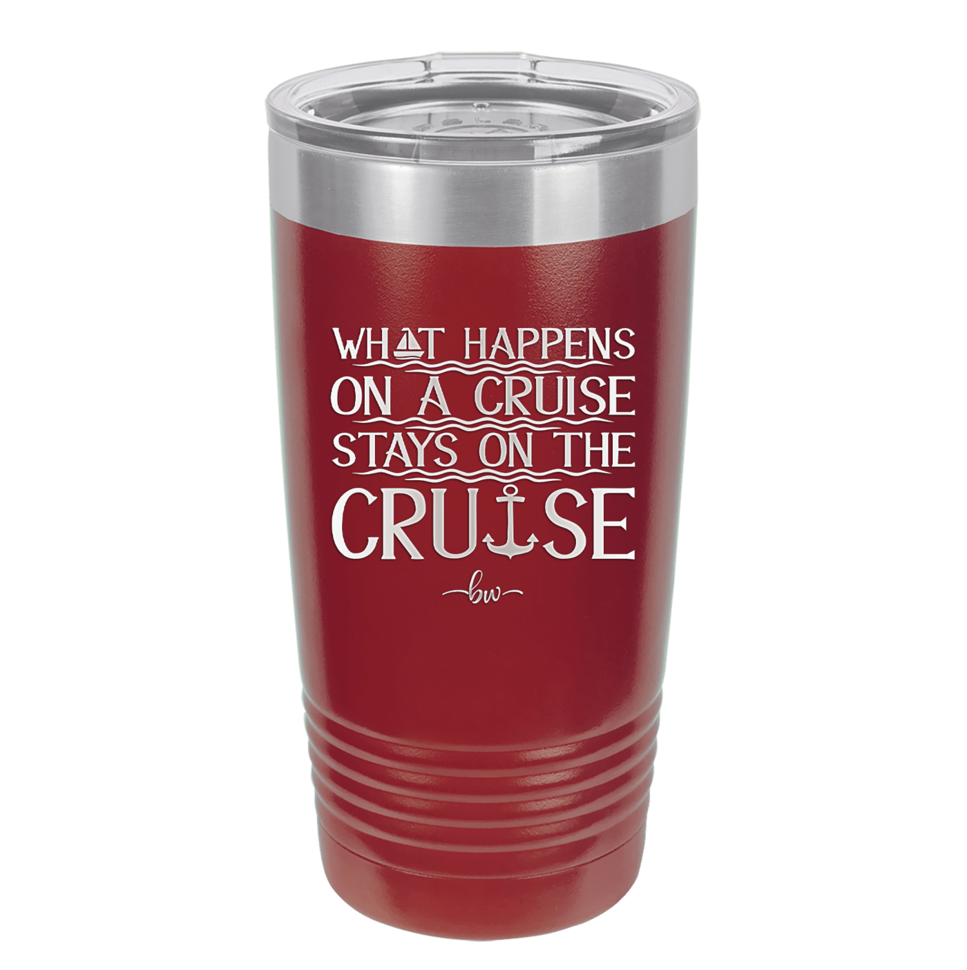 What Happens on a Cruise Stays on the Cruise 1 - Laser Engraved Stainless Steel Drinkware - 1453 -