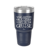 What Happens on a Cruise Stays on the Cruise 1 - Laser Engraved Stainless Steel Drinkware - 1453 -