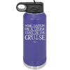 What Happens on a Cruise Stays on the Cruise 1 - Laser Engraved Stainless Steel Drinkware - 1453 -