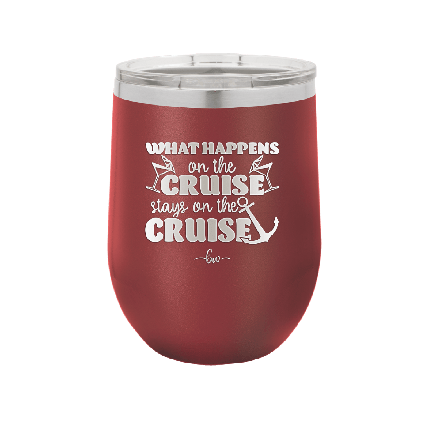 What Happens on a Cruise Stays on the Cruise 2 - Laser Engraved Stainless Steel Drinkware - 1454 -